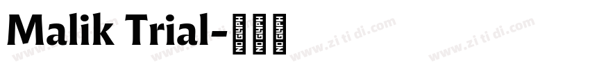 Malik Trial字体转换
